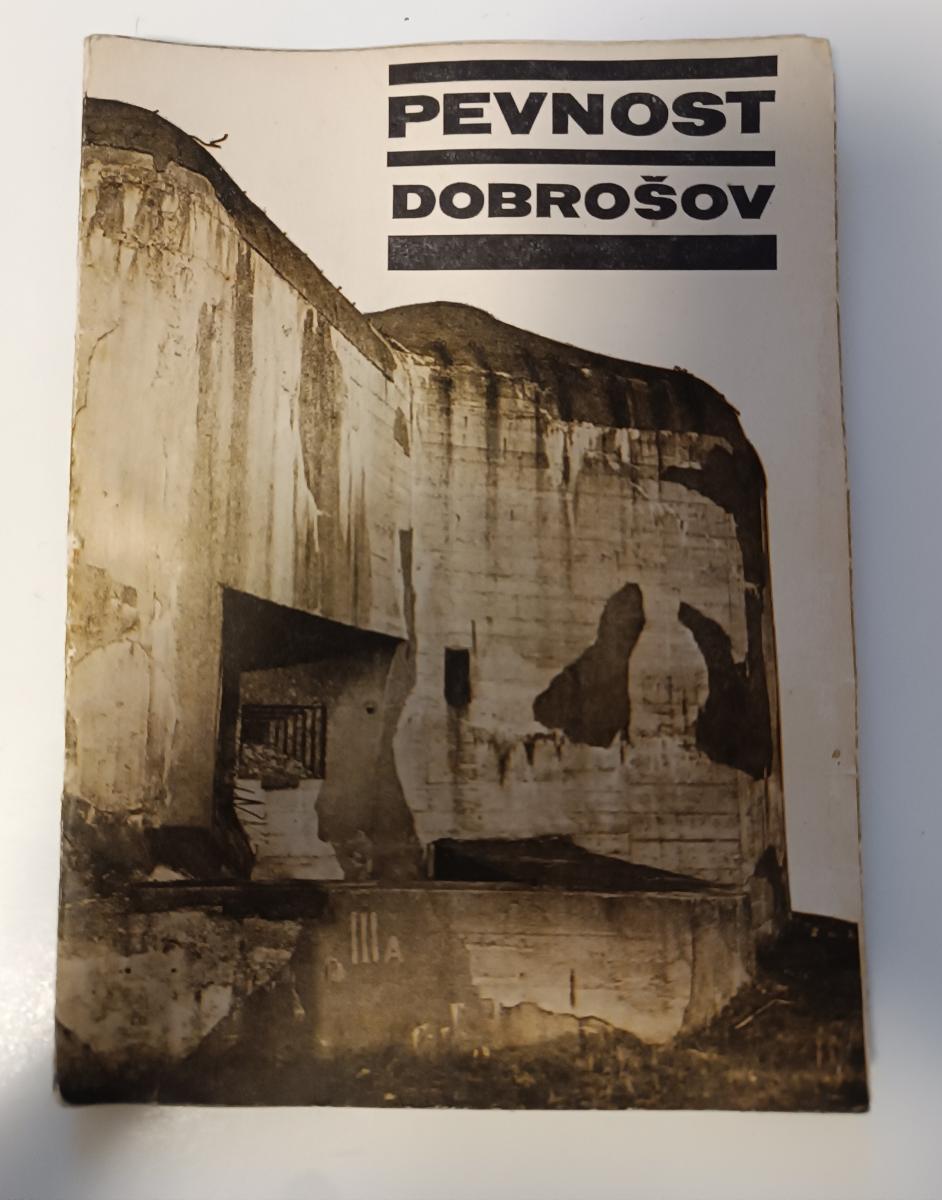 Brožura Pevnost Dobrošov - 1972, Muzeum Boženy Němcové - Zberateľstvo
