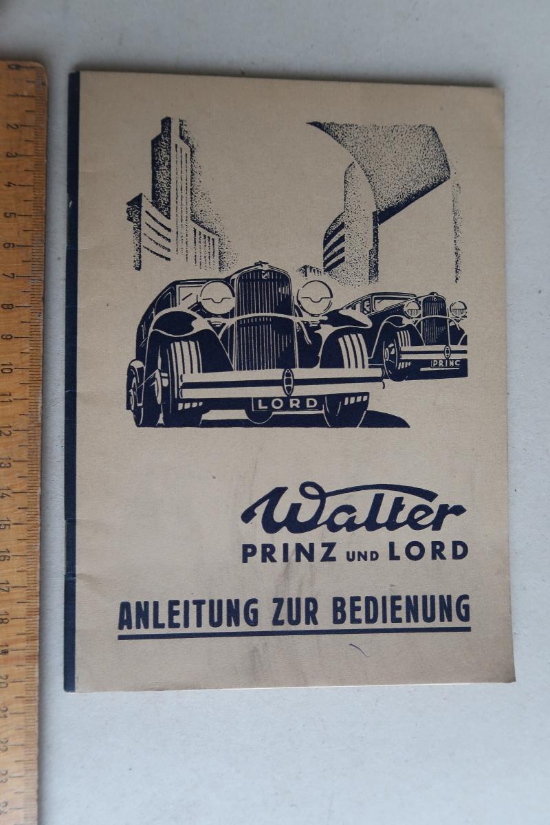 Osobný automobil Walter Prinz a Lord Praha Jinonice (Nemecky) - Motoristická literatúra