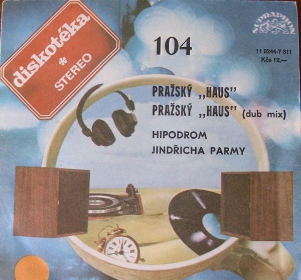 SP HIPODROM – Pražský haus / Pražský haus (dub mix) (VG+) - Hudba