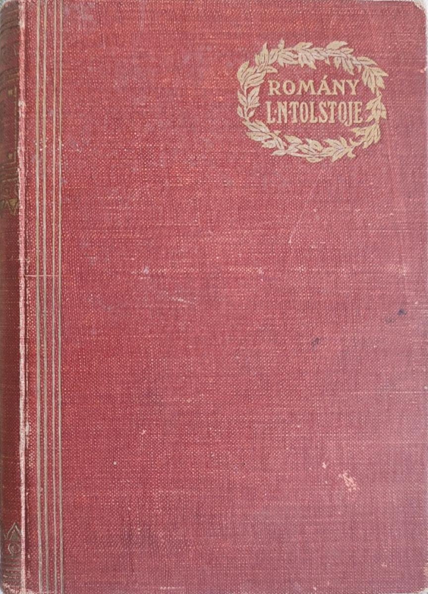 Lev Nikolajevič Tolstoj Vojna a mier diel.IV 1923 Jos.R.Vilímek - Knihy