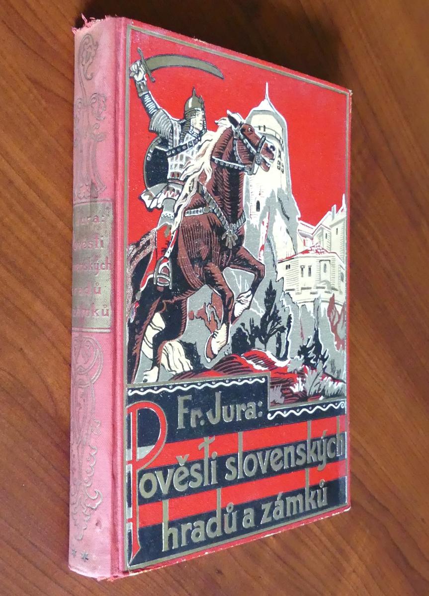Povesti slovenských hradov a zámkov - 1934 (Podkarpatská Rus) - Knihy