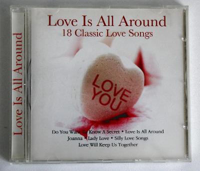 CD - Various - Love Is ALL Around (18 Classic Love Songs) (k16)