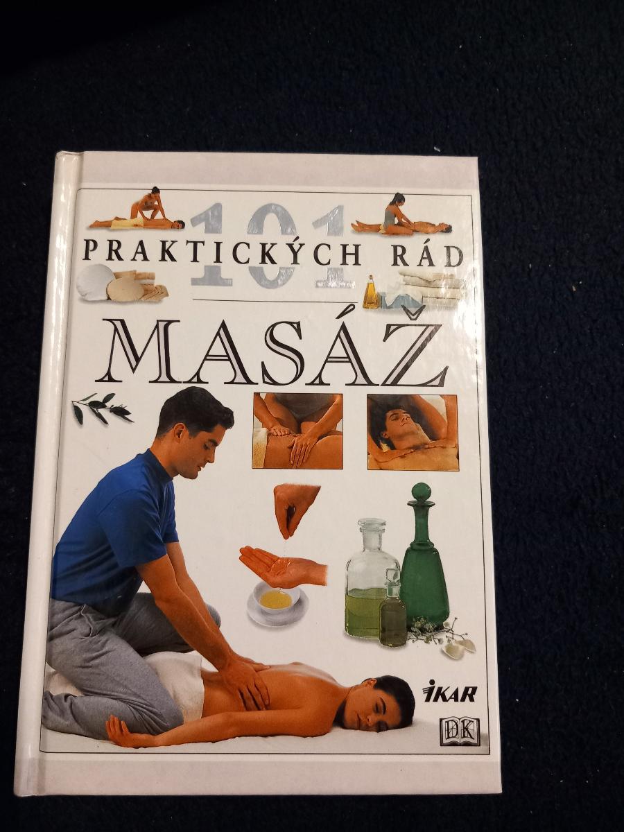Masáž 101 praktických rád - Knihy