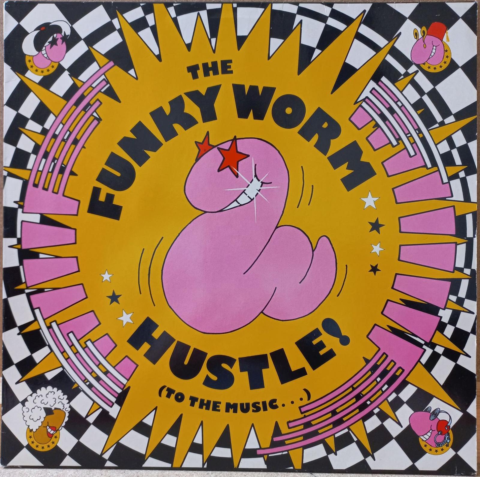 The Funky Worm - Hustle ! (To The Music...) 1988 EX - Hudba