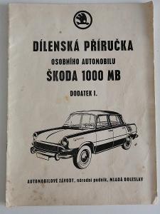 Dielenská príručka os.automobil Škoda 100MB dodatok I.