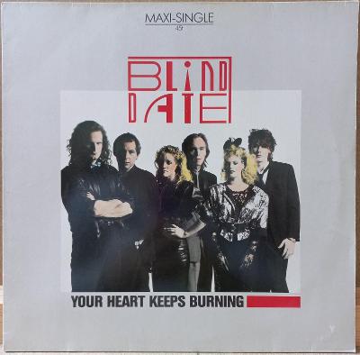 Blind Date - Your Heart Keeps Burning, 1985