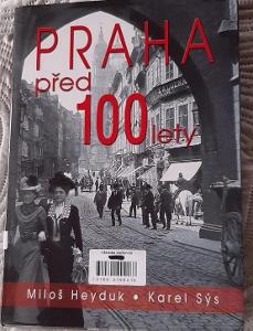 Praha před sto lety