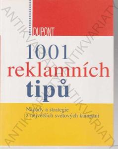 1001 reklamních tipů Luc Dupont 2009