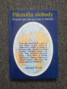 Michael Novak - Filozofia slobody