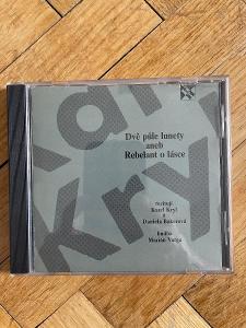 Karel Kryl – Dve polovice Lunety alebo Rebelant O Láske - CD