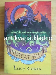 HOOTCAT HILL, LUCY COATS,  ANGLICKY
