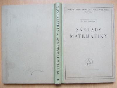 Základy matematiky I. - Dr. Jan Vojtěch - 1939