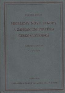 Problémy nové Evropy a zahraniční politika československá-E.Beneš 1924