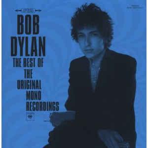 DYLAN BOB - The best of the original mono recordin