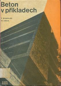Kniha Draxler, Drda: Beton v příkladech (1972)
