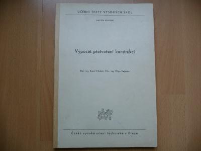 Skripta - Výpočet přetvoření konstrukcí - Doc. Ing. Karel Chobot 1970