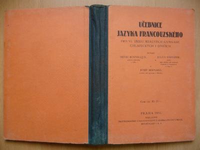 Učebnice jazyka francouzského - pro VI. třídu reálných gymnasií - 1931