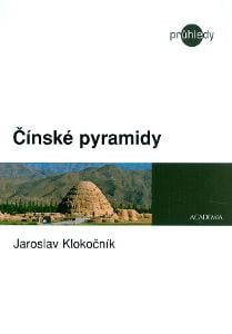 Čínské pyramidy / Jaroslav Klokočník (Čína)