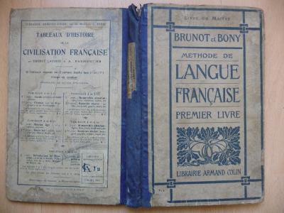 Méthode de Langue Francaise - Brunot & Bony - 1905