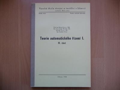 Skripta - Teorie automatického řízení I. - II. část - Boř. Hanuš 1982