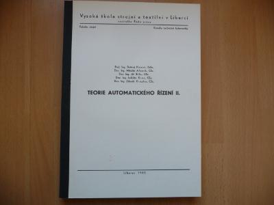 Skripta - Teorie automatického řízení II. - Bořivoj Hanuš - 1985