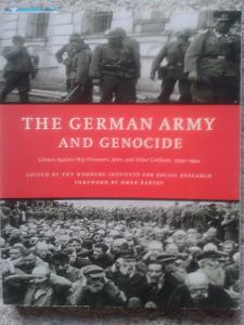 The German Army And Genocide, New York 1997