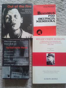 BĚLORUSKO za německé okupace 1941-1944. Čtyři knihy.