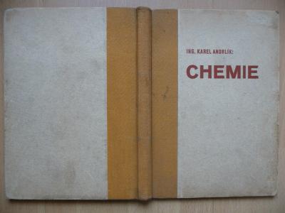 Chemie a chemická technologie pro školy průmyslové a odborné - 1938