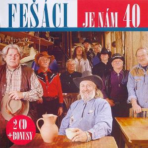 2 CD  Fešáci - Je nám 40  (2010)
