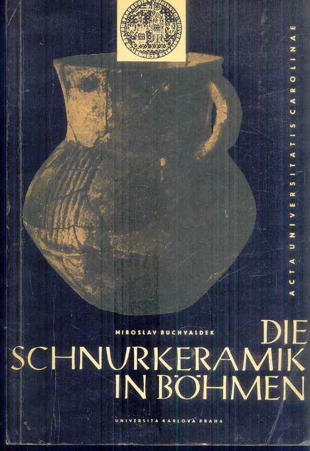 M.BUCHVALDEK - DIE SCHNURKERAMIK IN BOHMEN  - Knihy
