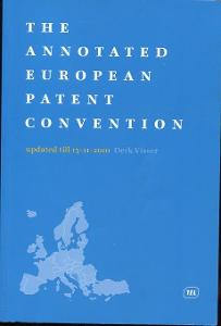 The Annotated European Patent Convention 23th Edition - Derk Visser