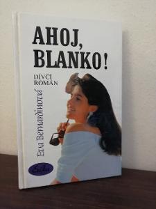 Ahoj Blanko + Blanko usmívej se - 2 dívčí romány 