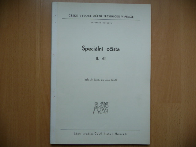 Skripta - Špeciálna očista II.diel - pplk. Jiří Špott - 1988 - Učebnice