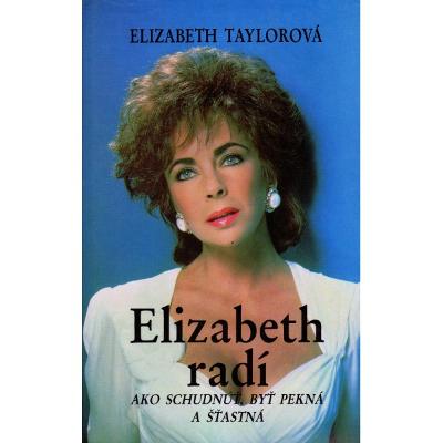 Elizabeth radí jak zhubnout a být štíhlá - Elizabeth Taylor
