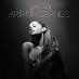 Ariana Grande - Yours truly, 1CD, 2013 - Hudba