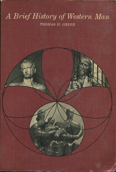 A Brief History of Western Man - Thomas Greer - 1968 - Cizojazyčné knihy