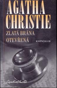 Agatha Christie: ZLATÁ BRÁNA OTEVŘENÁ