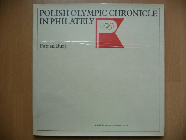 Polish Olympic Chronicle in Philately - Fabian Bura - 1976 - Sběratelství