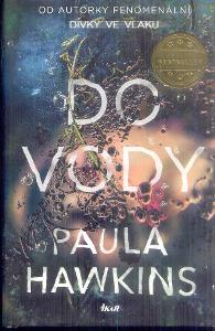 PAULA HAWKINS - DO VODY 