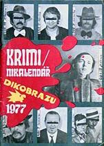 Krimi nikalendář Dikobrazu 1977 (Dikobraz, vtipy Neprakta ap.)