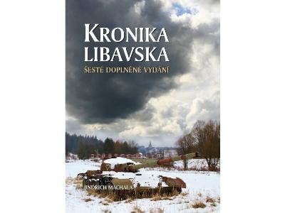 Kronika Libavska - šesté doplněné vydání