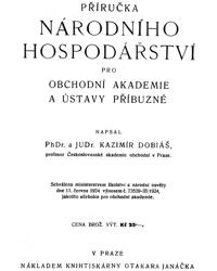 Kazimír Dobiáš: Národní hospodářství pro obchodní akademie (1947)