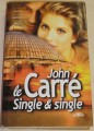 John le Carré: Single a single (špionážne) VÝPREDAJ - Knihy