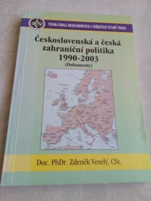 Super cena- Českosl. a česká zahr. politika 1990-2003-dokumenty