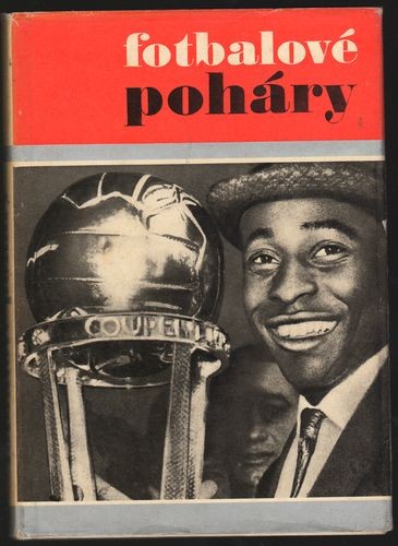 Kniha Fotbalové poháry (Z let 1955-1964) kopaná - Sběratelství