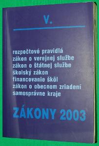ZÁKONY 2003 5. DIEL SLOVENSKO ÚPLNÉ ZNENIA KONTEXT PREDPISY