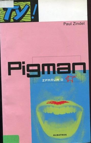 Pigman - Paul Zindel - 2000