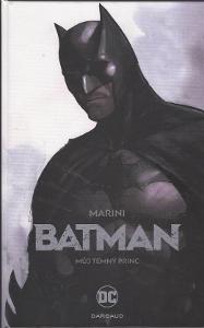 Crew - Marini - Batman - Můj temný princ