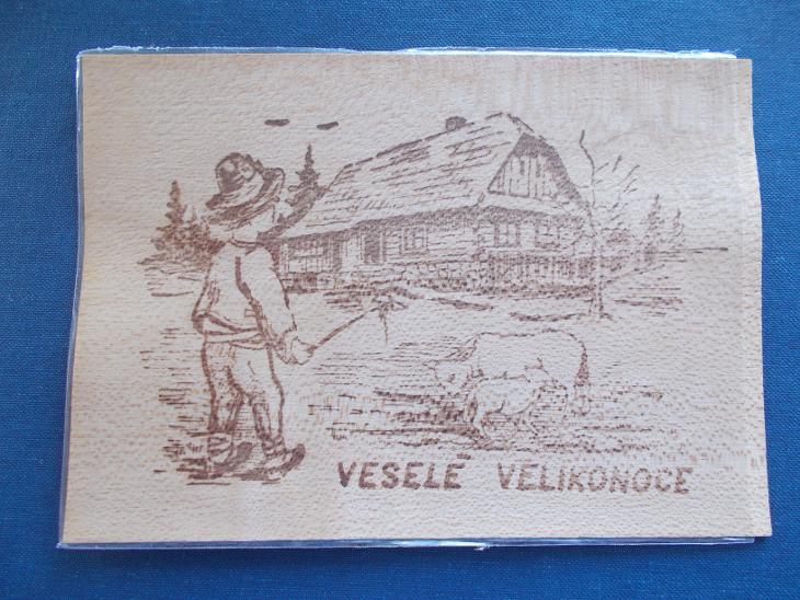 Dřevěná pohlednice dýha Lipta Veselé velikonoce dřevěnice Valach pasák - Pohlednice místopis
