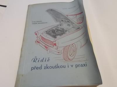 Řidič před zkouškou i v praxi (1963) Cyril Fedeleš